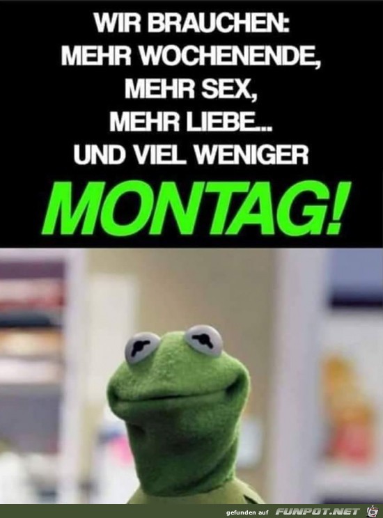 Weniger Montag