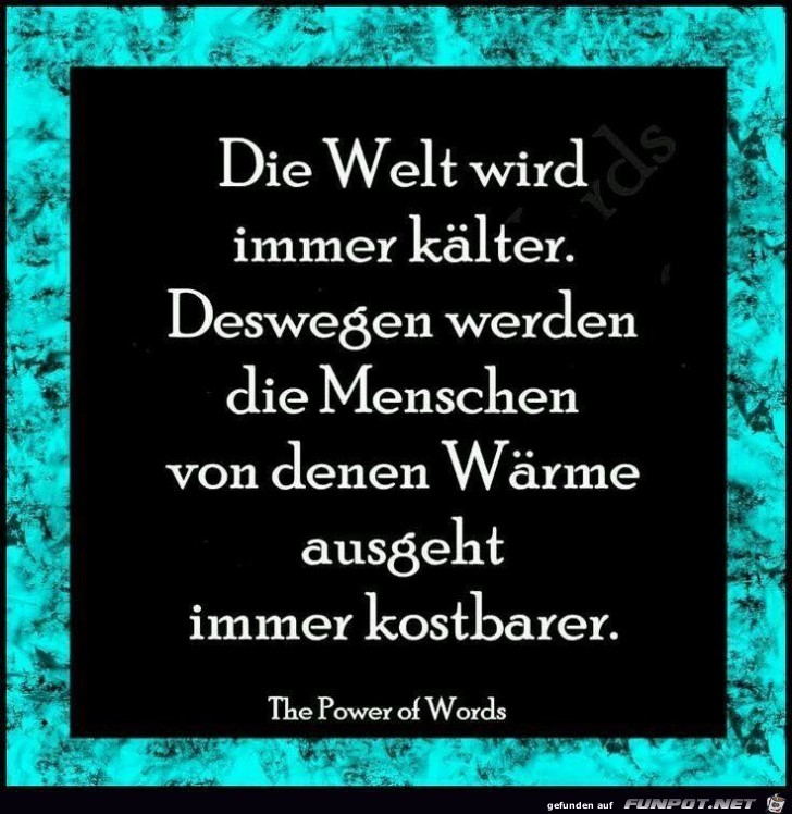 die Welt wird