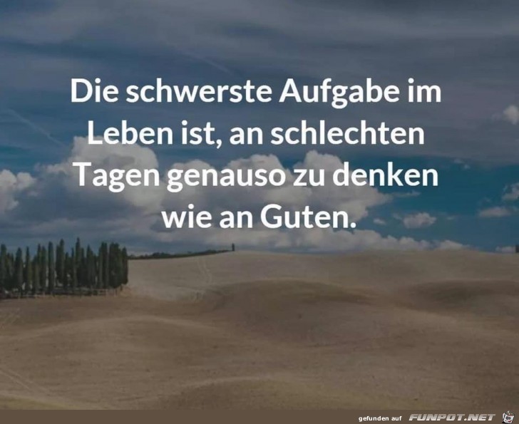 die schwerste Aufgabe die schwerste Aufgabe