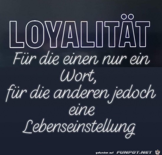 Loyalität Loyalität