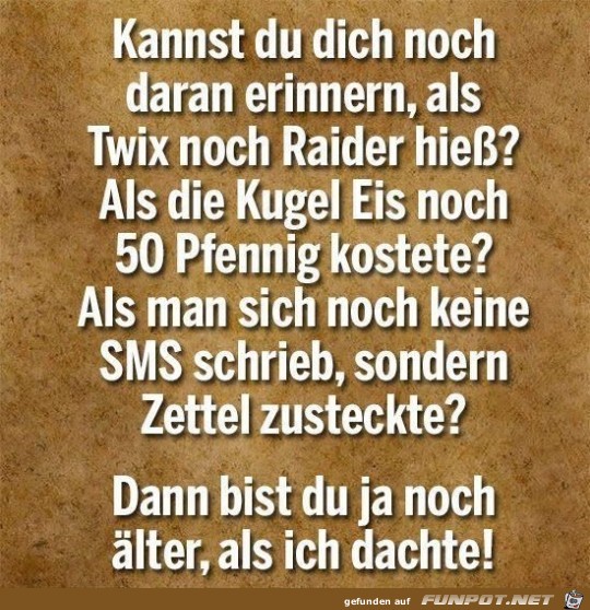 Du bist alt Du bist alt