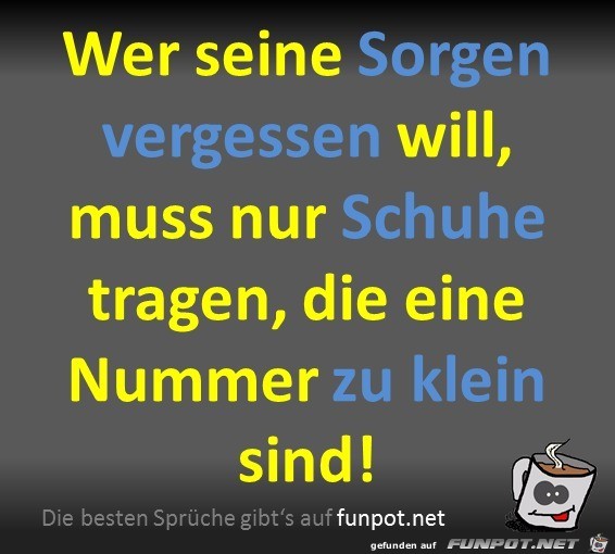 Sorgen vergessen