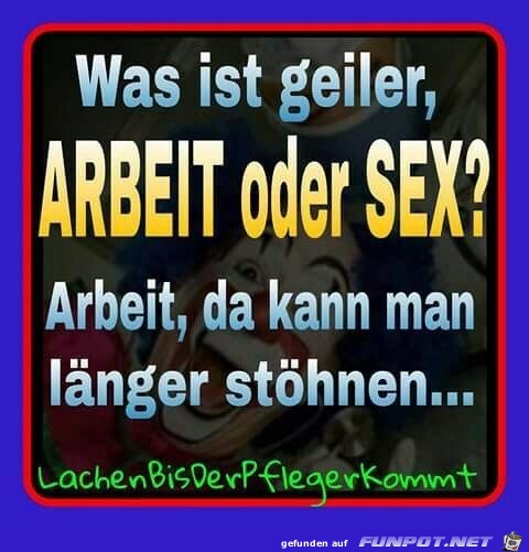 Arbeit oder Sex?