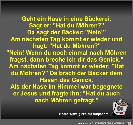 Geht ein Hase in eine Bäckerei Geht ein Hase in eine Bäckerei