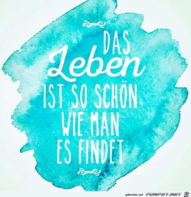 das leben ist das leben ist