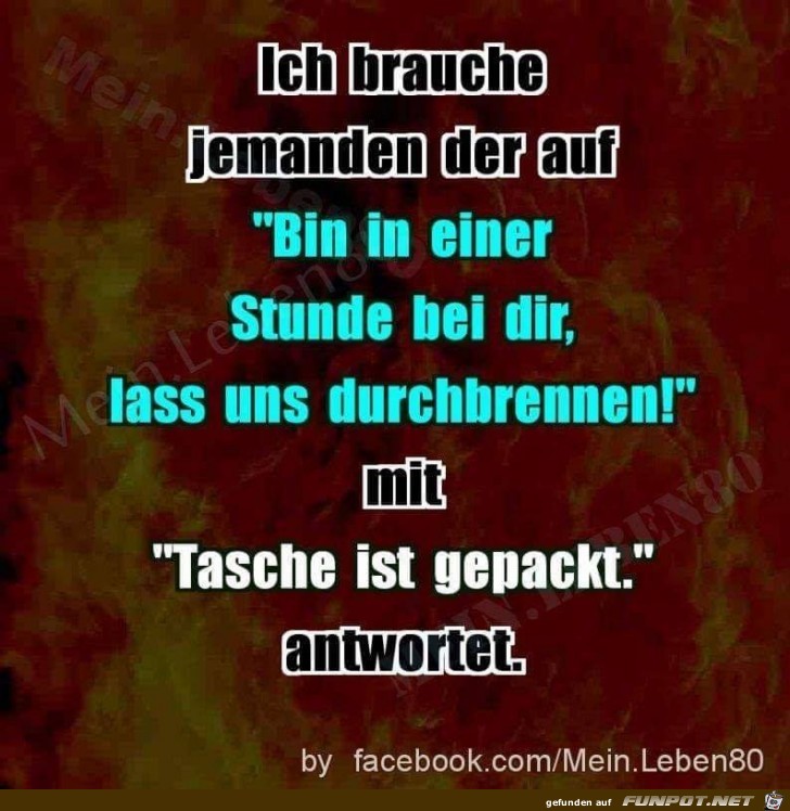 Ich brauche... Ich brauche...