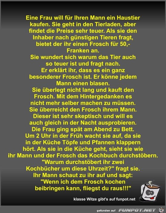 Eine Frau will für Ihren Mann ein Haustier kaufen Eine Frau will für Ihren Mann ein Haustier kaufen