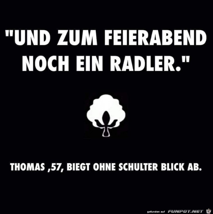 Ein Radler Ein Radler