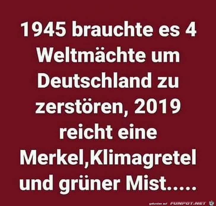Wer Deutschland zersört hat Wer Deutschland zersört hat