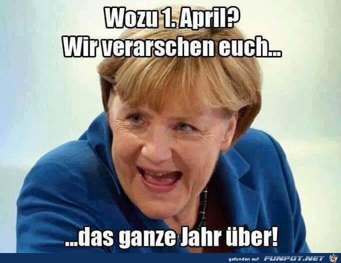 Wozu 1. April Wozu 1. April