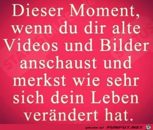 Dieser Moment