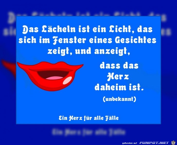 Das Laecheln ist ein Licht