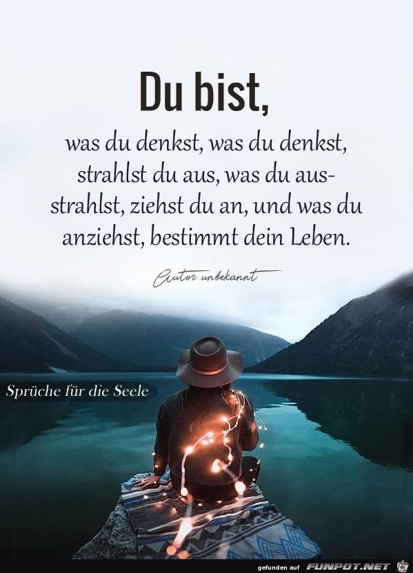 du bist was du denkst du bist was du denkst