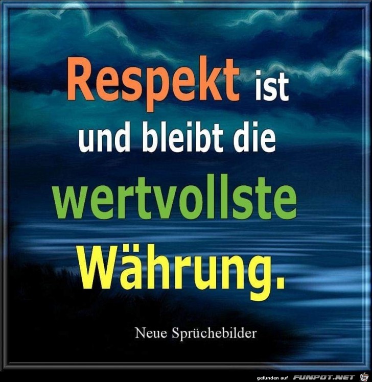 Respekt ist und bleibt