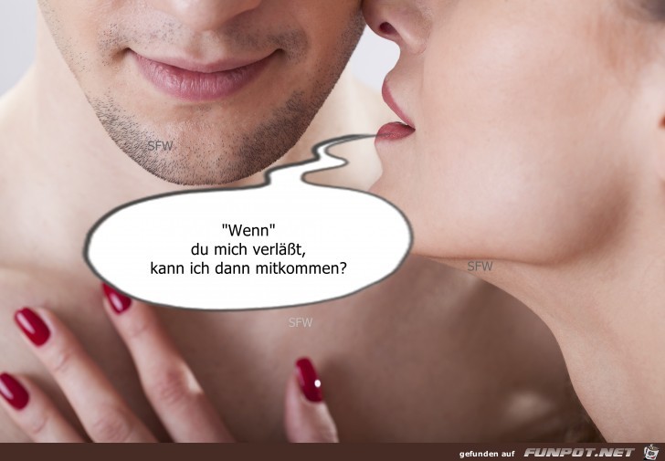 Wenn du mich Wenn du mich