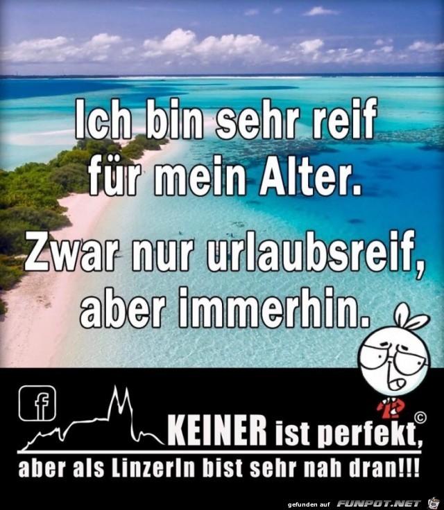 ich bin sehr reif