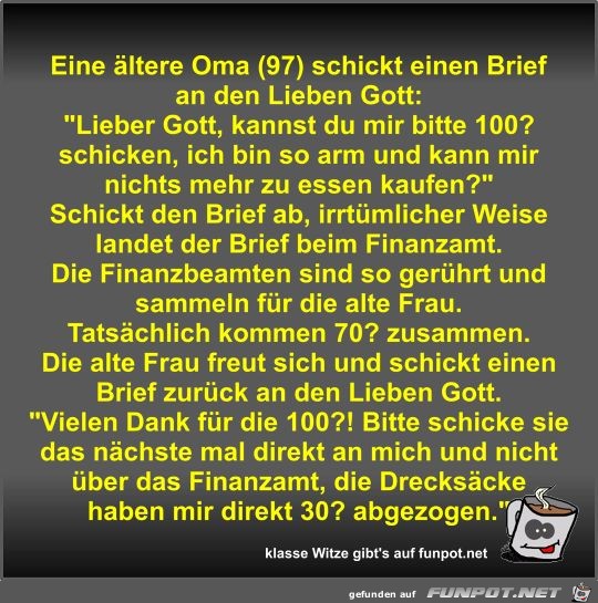 Eine ltere Oma (97) schickt einen Brief an den Lieben Gott