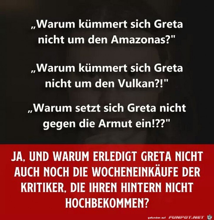 Warum kmmert sich Greta