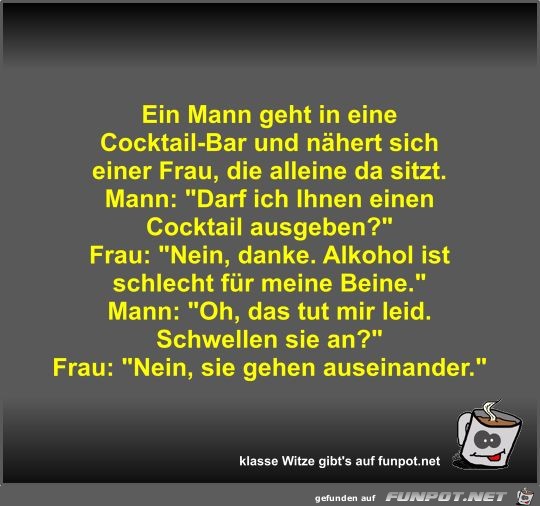 Ein Mann geht in eine Cocktail-Bar und nähert sich einer... Ein Mann geht in eine Cocktail-Bar und nähert sich einer...