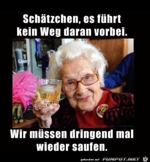 Mal wieder saufen gehen Mal wieder saufen gehen