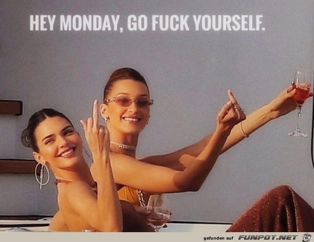 Hey Montag Hey Montag