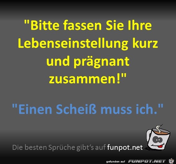 Lebenseinstellung Lebenseinstellung