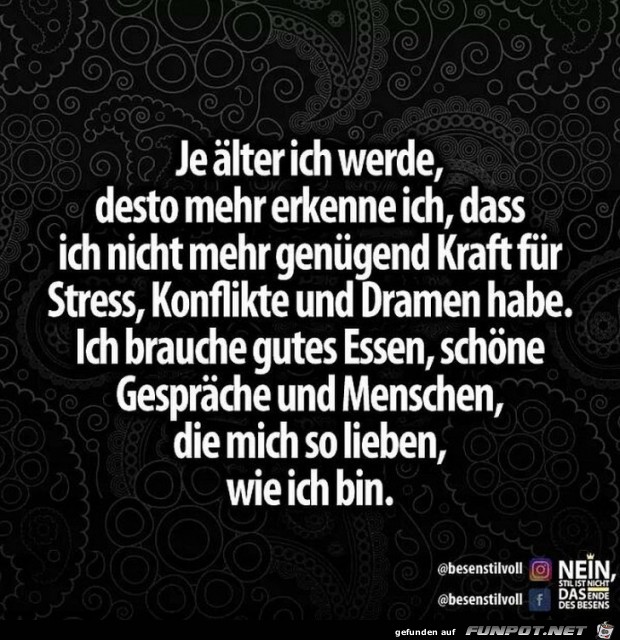 Je älter ich werde Je älter ich werde