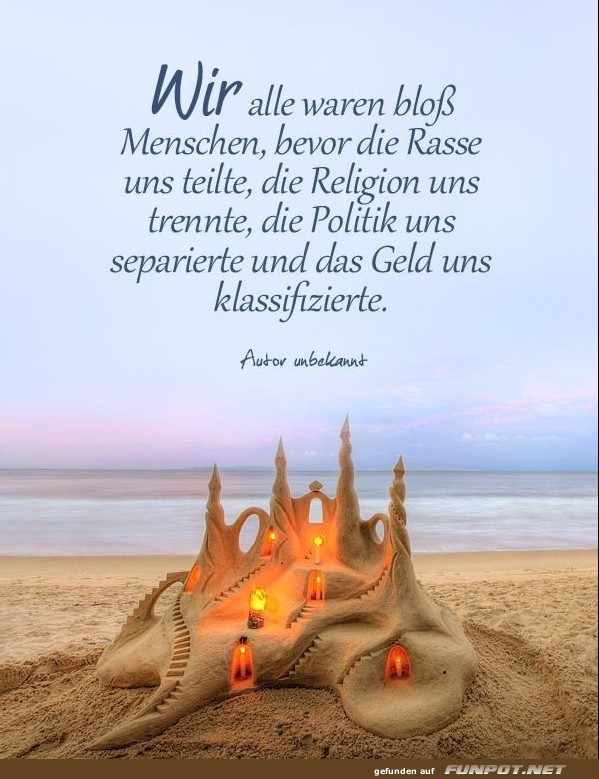 10 sch�ne Spr�che und Lebensweisheiten aus...