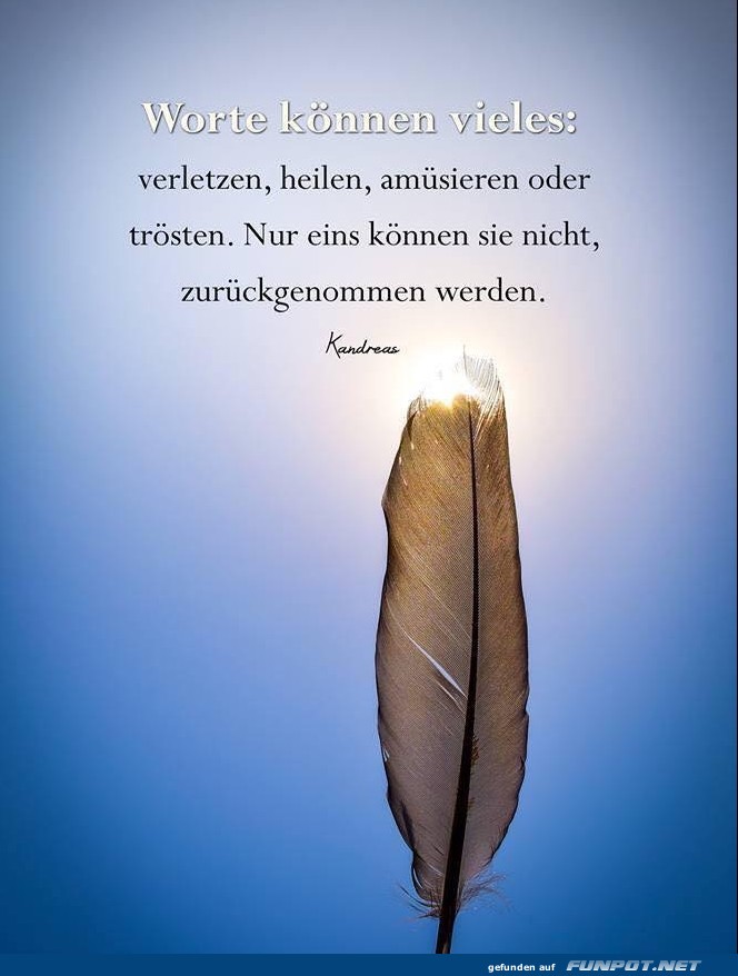10 sch�ne Spr�che und Lebensweisheiten aus...