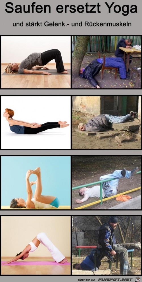 Saufen ersetzt Yoga