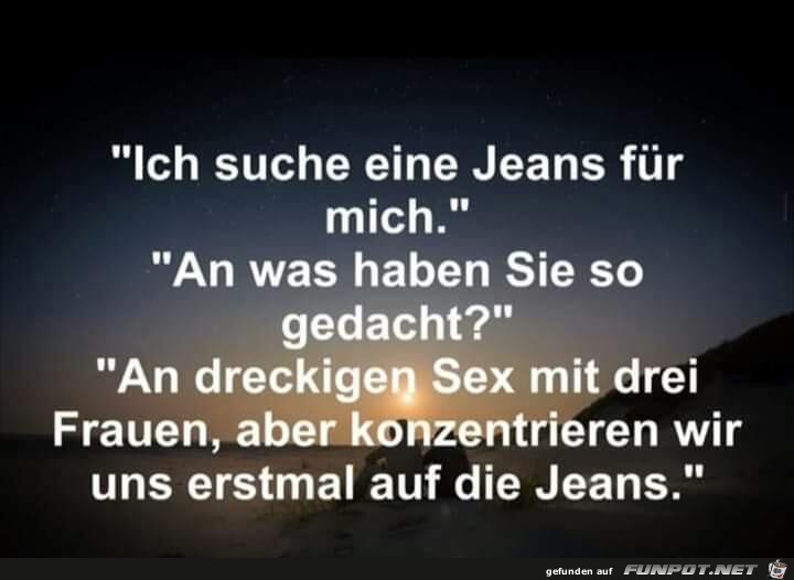 Ich suche eine Jeans