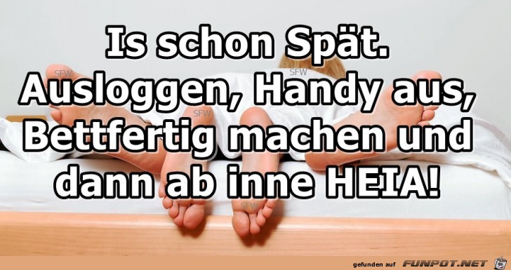 Is schon Spaet