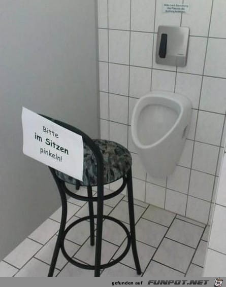 Bitte im Sitzen Bitte im Sitzen