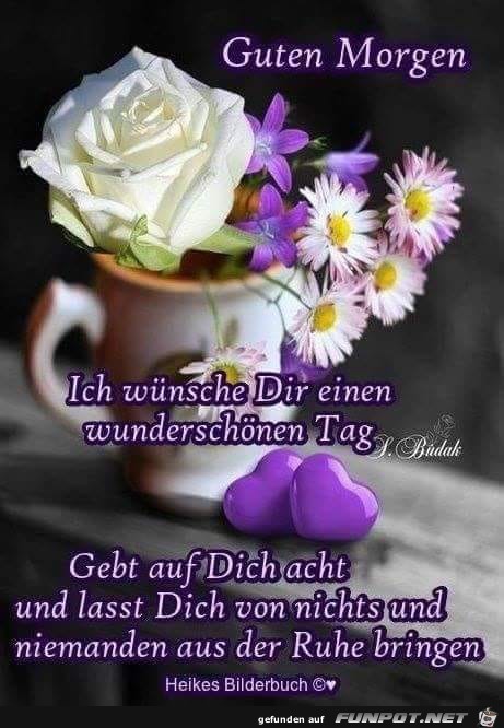 Ich wuensche dir einen wunderschoenen Tag (1) Ich wuensche dir einen wunderschoenen Tag (1)