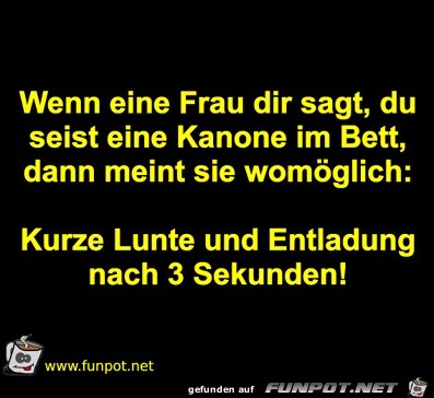 klasse Sprche und Witze! Da sie recht frivol...