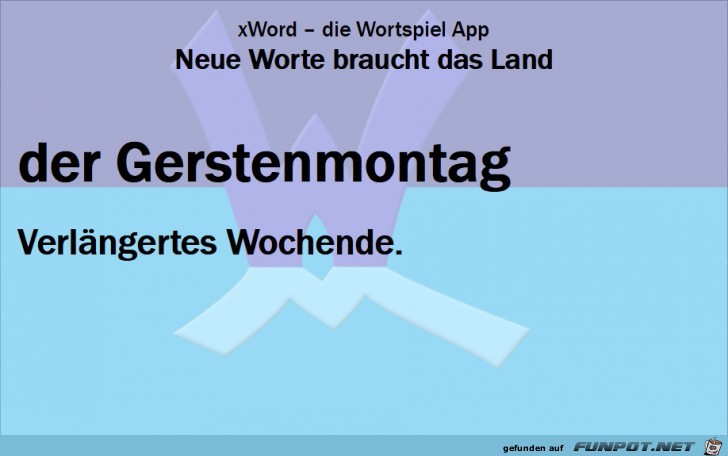 0577-Neue-Worte-Gerstenmontag