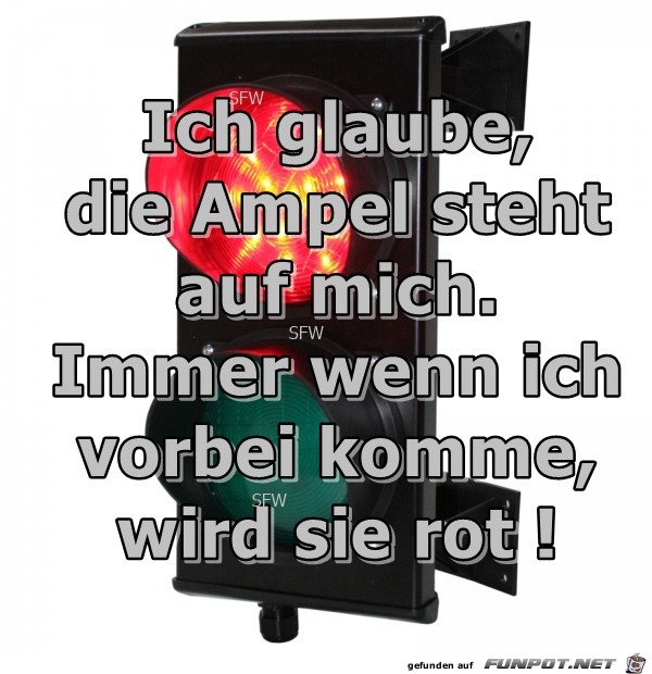Ich glaube die Ampel