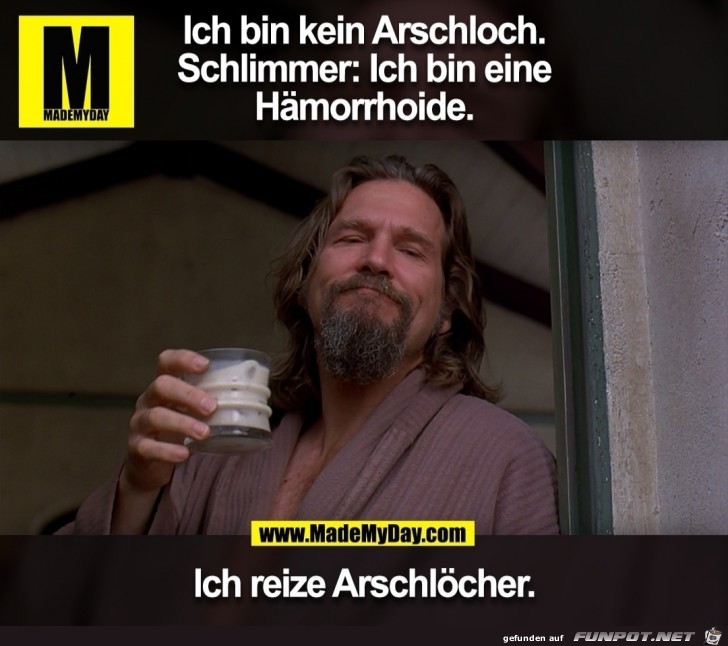 Ich bin kein Arschloch