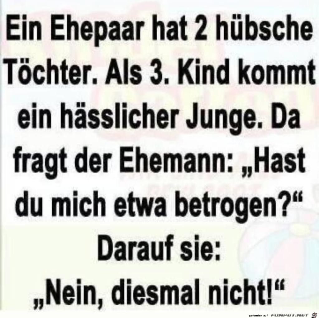 Nein diesmal nicht