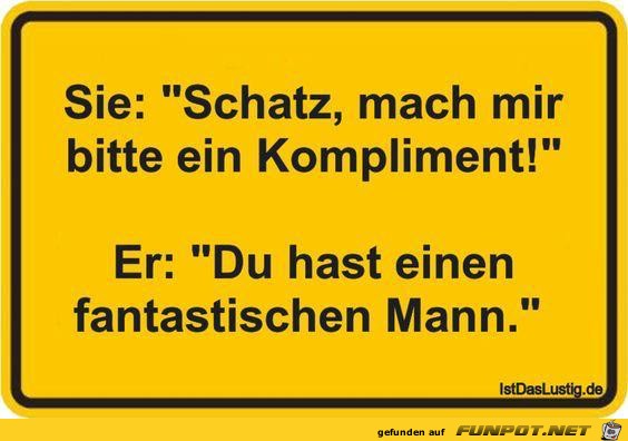 Mach mir bitte ein Kompliment Mach mir bitte ein Kompliment