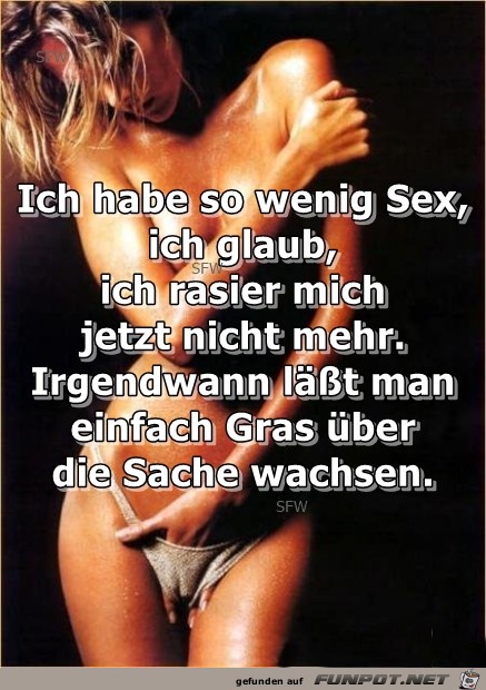 so wenig Sex so wenig Sex