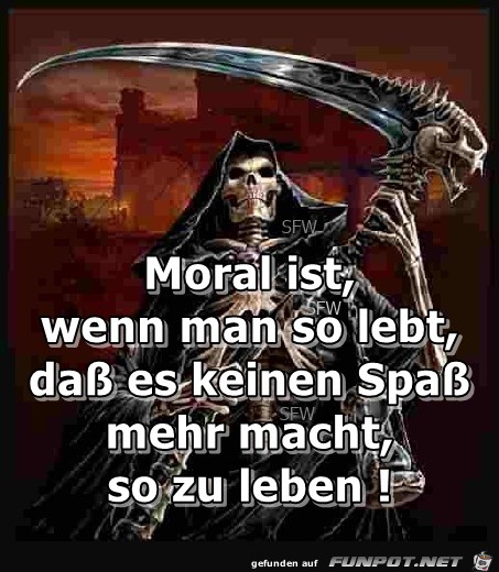 Moral ist Moral ist