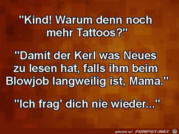 Noch mehr Tattoos