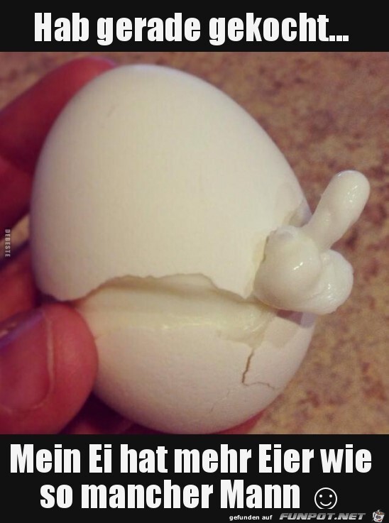 witziges Bild 'Das Ei' - tausende Bilder auf FUNPOT