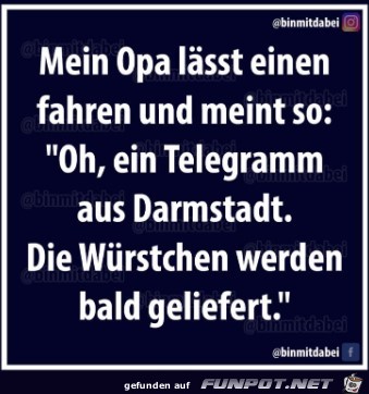 Mein Opa lässt einen fahren Mein Opa lässt einen fahren
