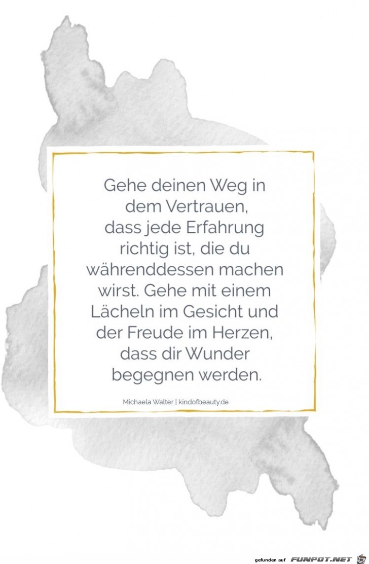 gehe deinen Weg gehe deinen Weg