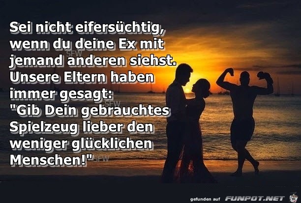sei nicht eifersuechtig sei nicht eifersuechtig