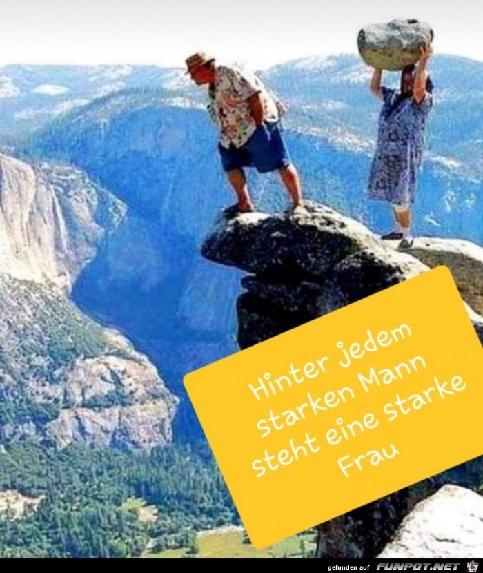 hinter jedem starken Mann hinter jedem starken Mann