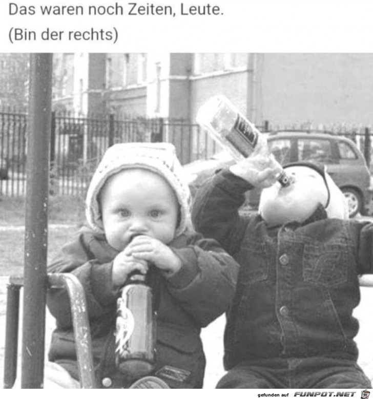 alte Zeiten alte Zeiten