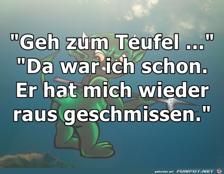 Geh zum Teufel